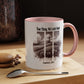 Inspirational Accent Coffee Mug - True Story, He's Not Here (Matthew 28:6) 11oz/ Faith Gift