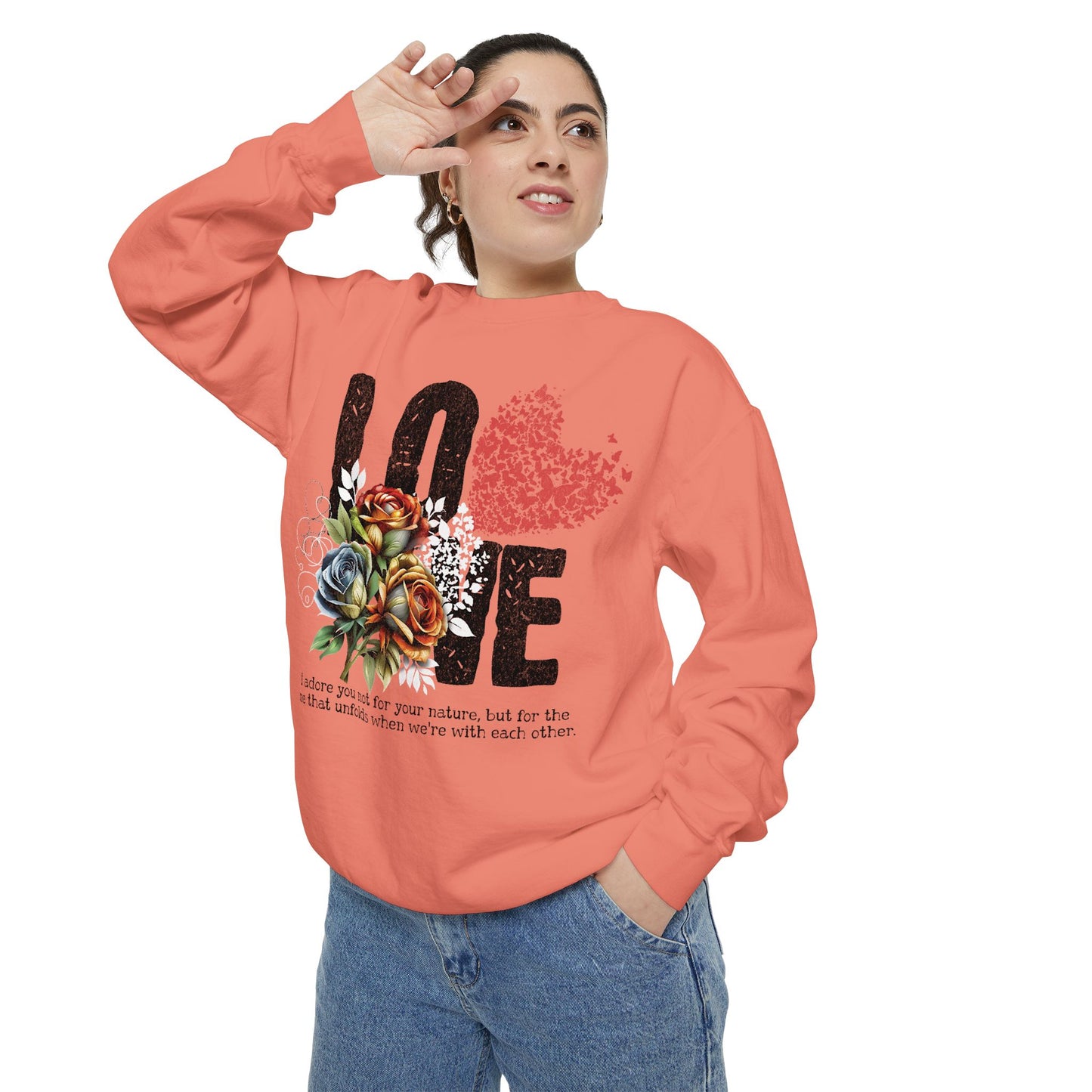 LOVE always Valentines Unisex Garment-Dyed Sweatshirt
