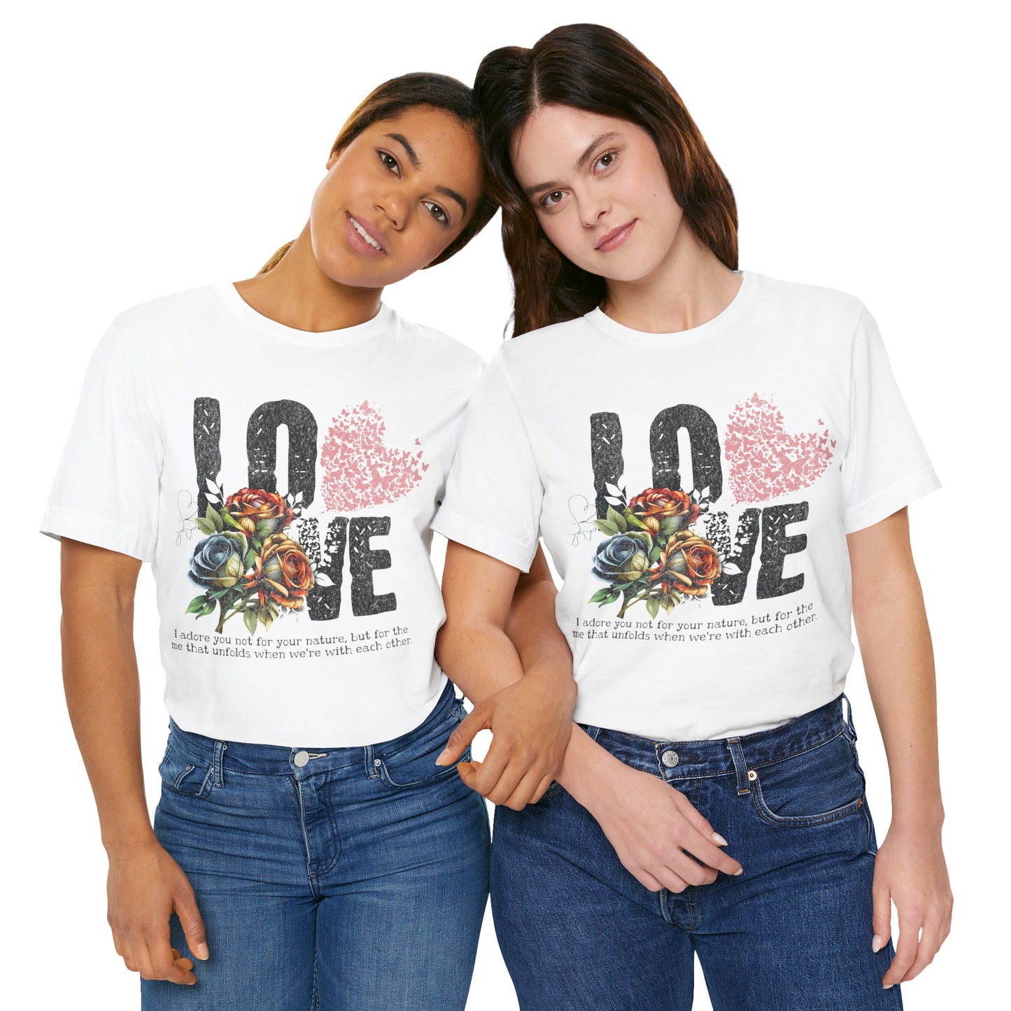 Love Always Unisex Jersey Short Sleeve Bella Canvas Tee