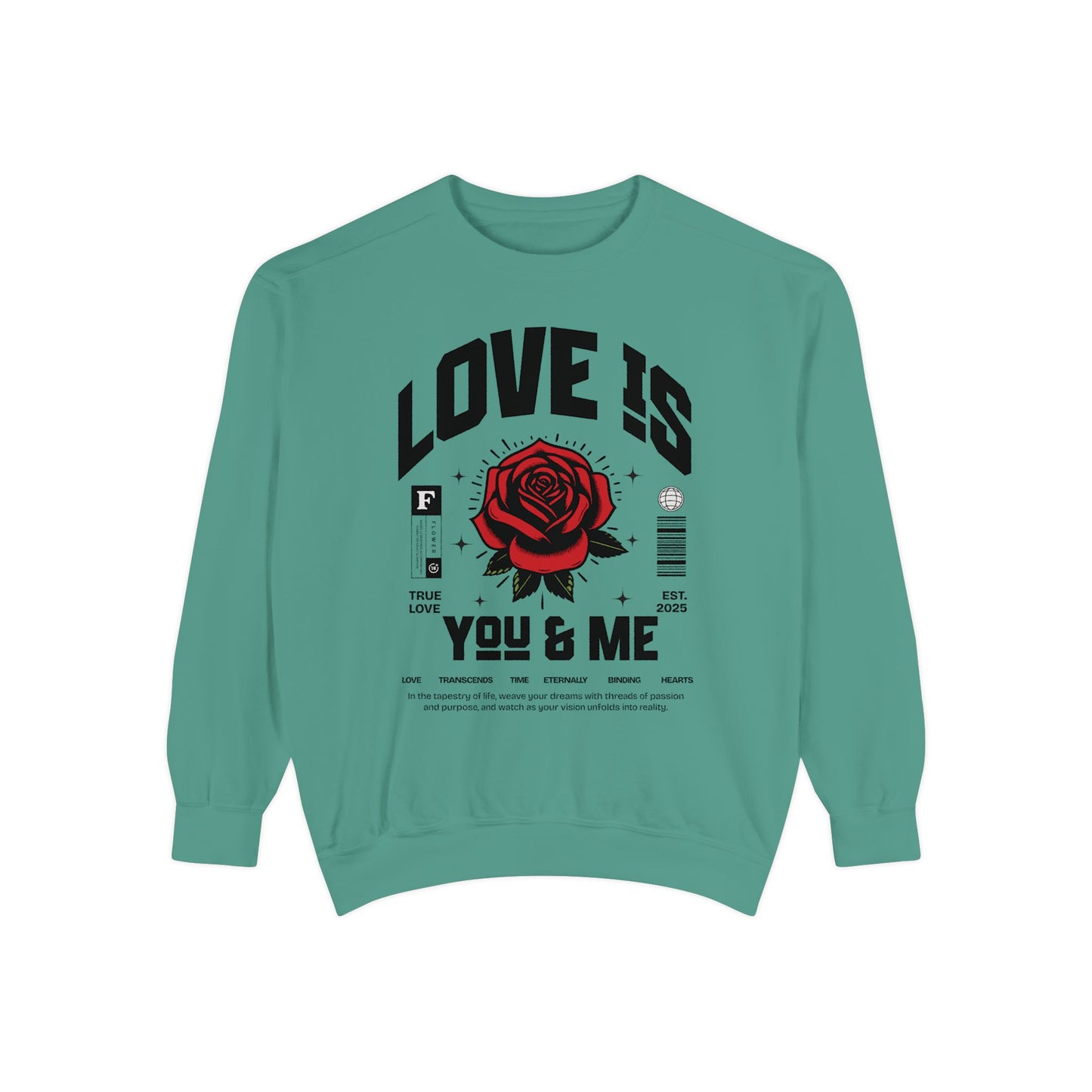 You and Me Valentines Unisex Comfort Colors Garment-Dyed Sweatshirt