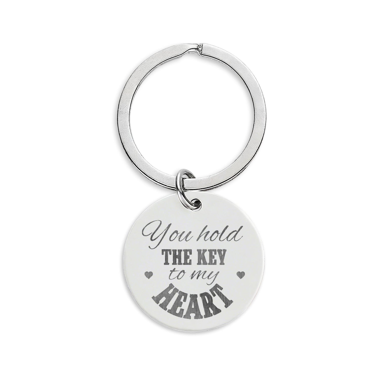 Personalized Engravable Stainless Steel Round Keychain — “You Hold The Key To My Heart”