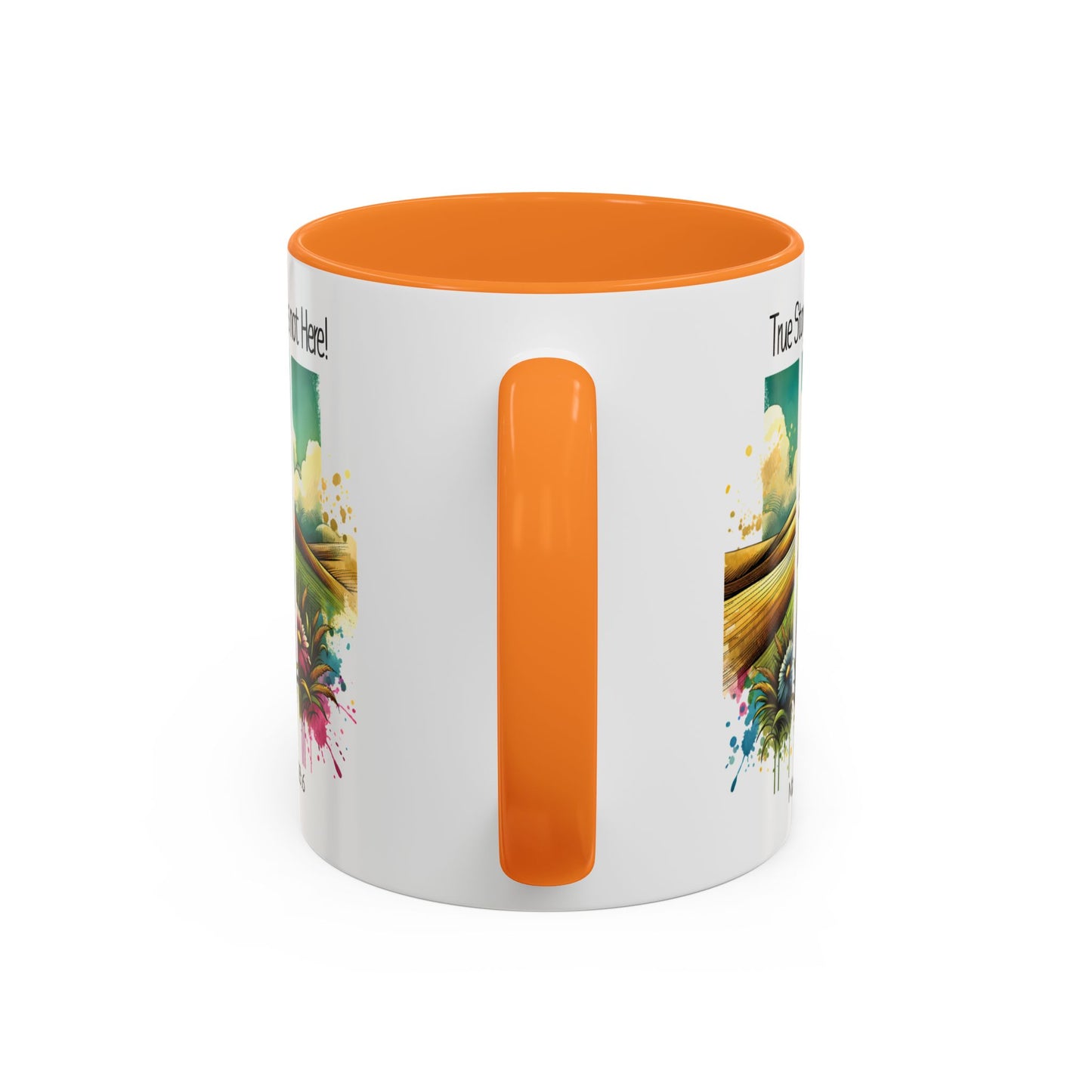 Inspirational Colorful Mug - True Story, He’s Not Here! - 11oz & 15oz Options