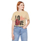 Love Always Unisex Jersey Short Sleeve Bella Canvas Tee