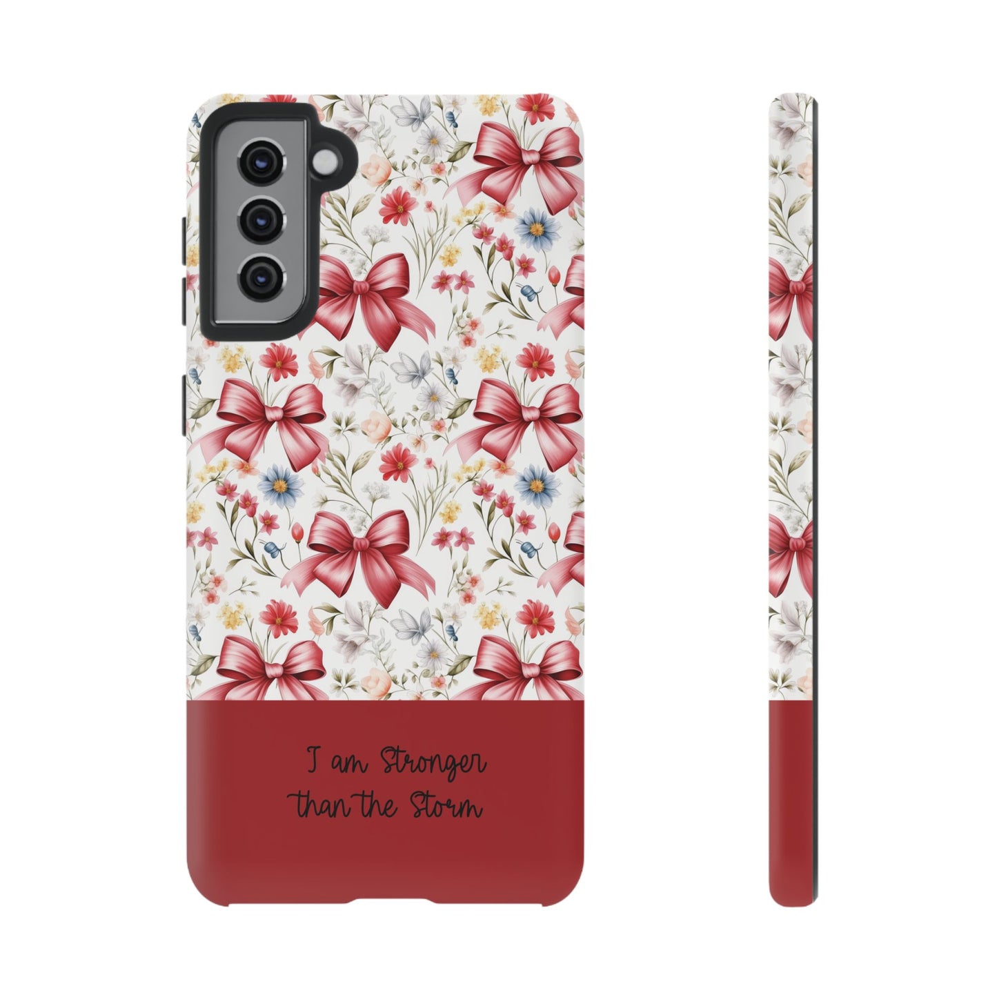 Personalized Rosette Coquette Phone Case - Custom Name/Message 'I Am Stronger Than The Storm' Floral Bow Protective Case