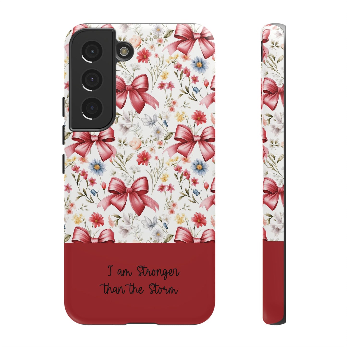 Personalized Rosette Coquette Phone Case - Custom Name/Message 'I Am Stronger Than The Storm' Floral Bow Protective Case