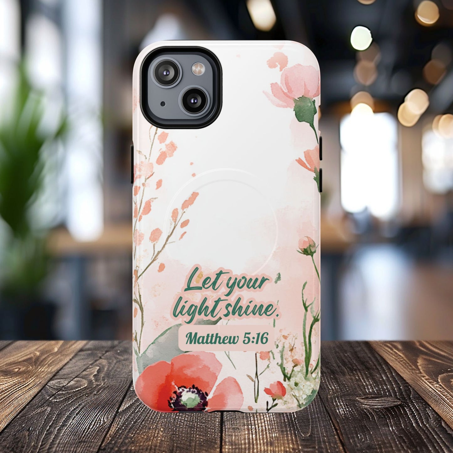Let your Light Shine Matthew 5:16, Inspirational Gift, Tough iPhone Magnetic Case Scripture, Floral Bible Verse, MagSafe® iPhone® Tough Case, iPhone 14, iPhone 15, iPhone 16, Pro, Pro Max, Plus.
