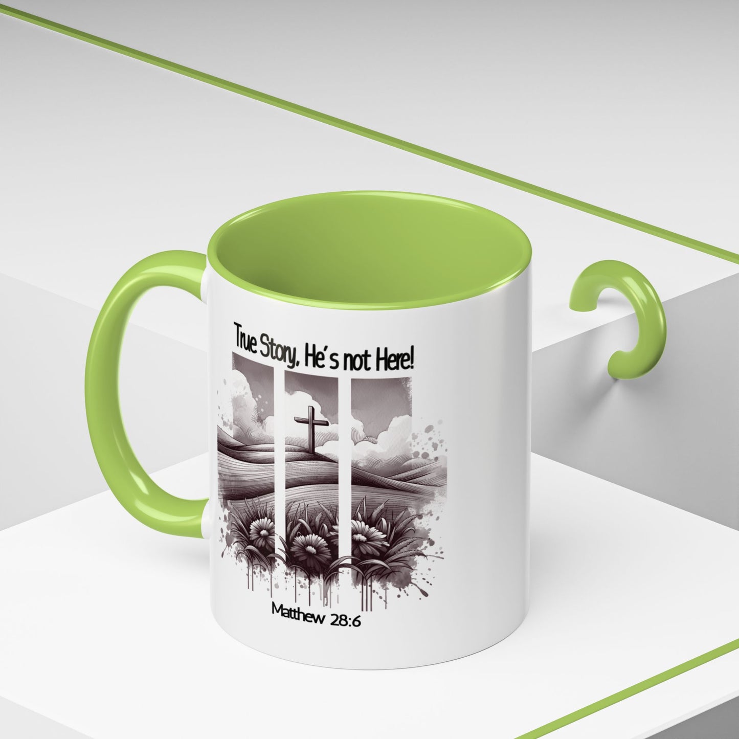 Inspirational Accent Coffee Mug - True Story, He's Not Here (Matthew 28:6) 11oz/ Faith Gift