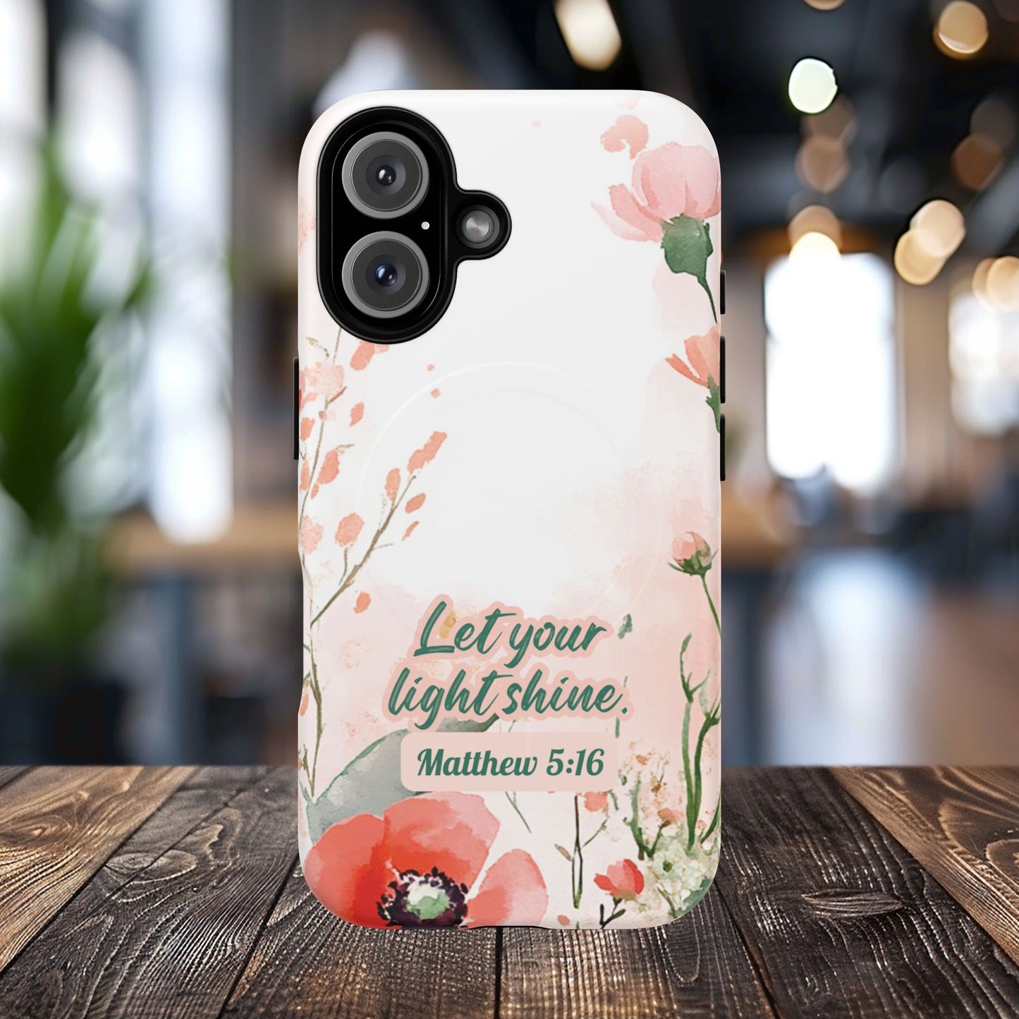 Let your Light Shine Matthew 5:16, Inspirational Gift, Tough iPhone Magnetic Case Scripture, Floral Bible Verse, MagSafe® iPhone® Tough Case, iPhone 14, iPhone 15, iPhone 16, Pro, Pro Max, Plus.