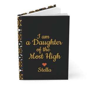 I am a Daughter of the Most High Hardcover Journal (PY)