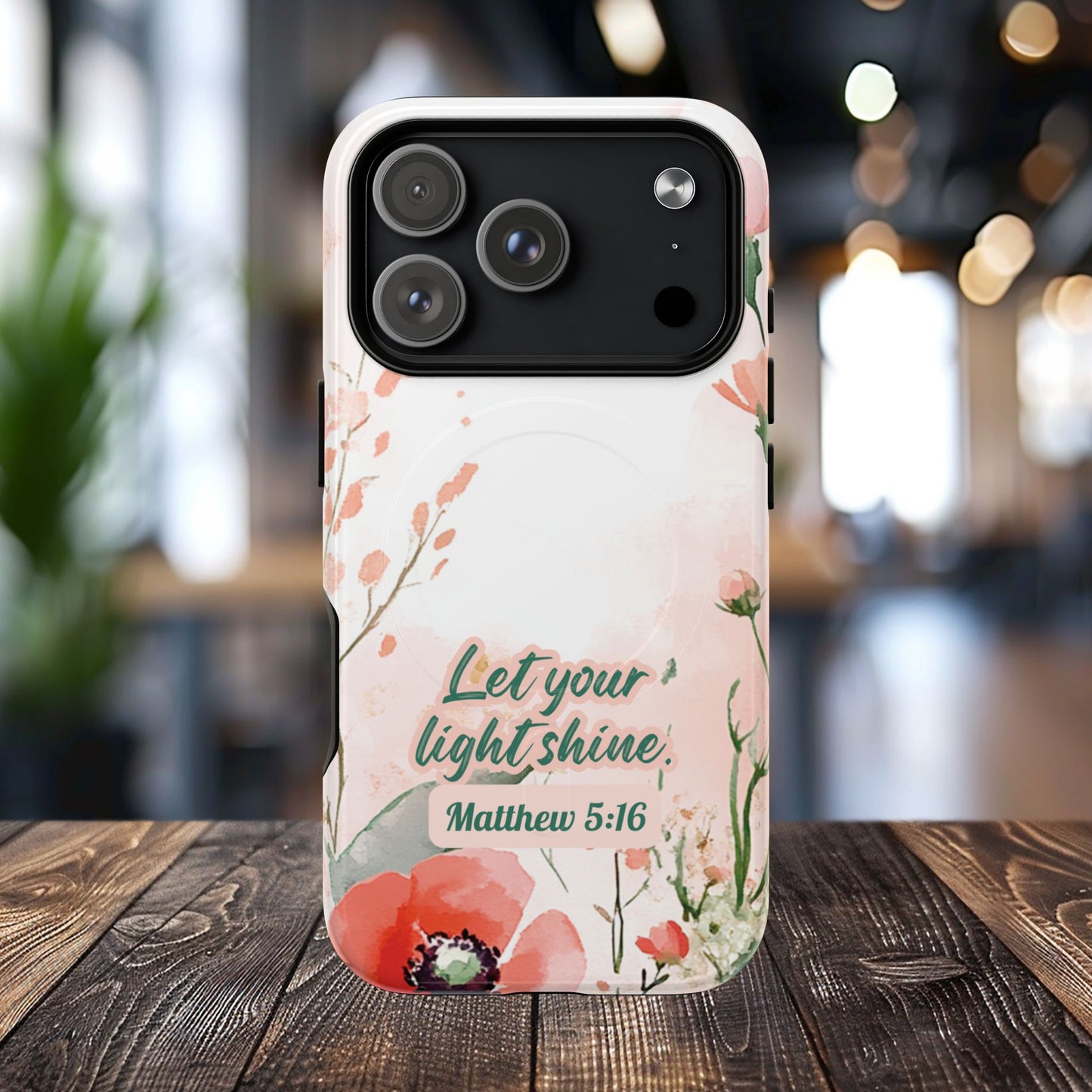 Let your Light Shine Matthew 5:16, Inspirational Gift, Tough iPhone Magnetic Case Scripture, Floral Bible Verse, MagSafe® iPhone® Tough Case, iPhone 14, iPhone 15, iPhone 16, Pro, Pro Max, Plus.