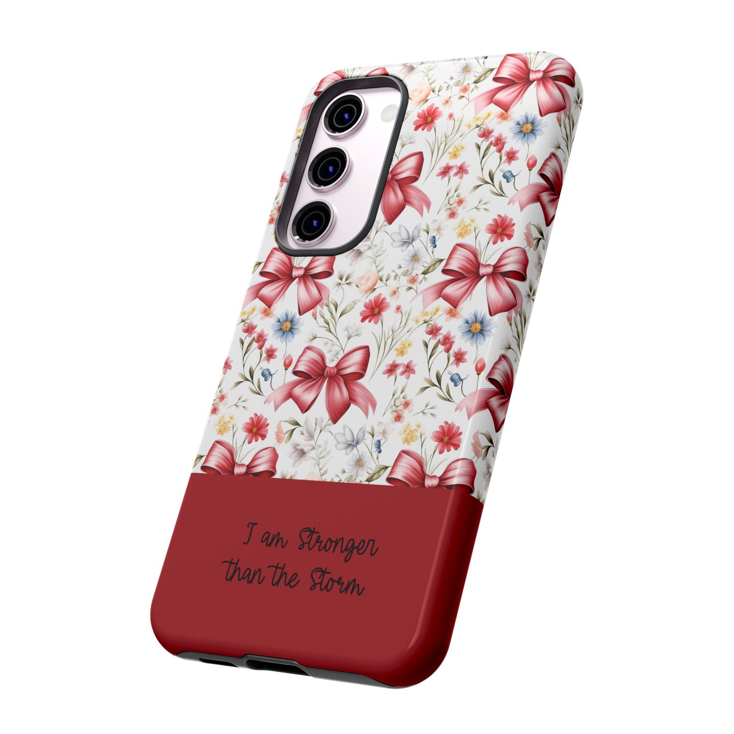 Personalized Rosette Coquette Phone Case - Custom Name/Message 'I Am Stronger Than The Storm' Floral Bow Protective Case