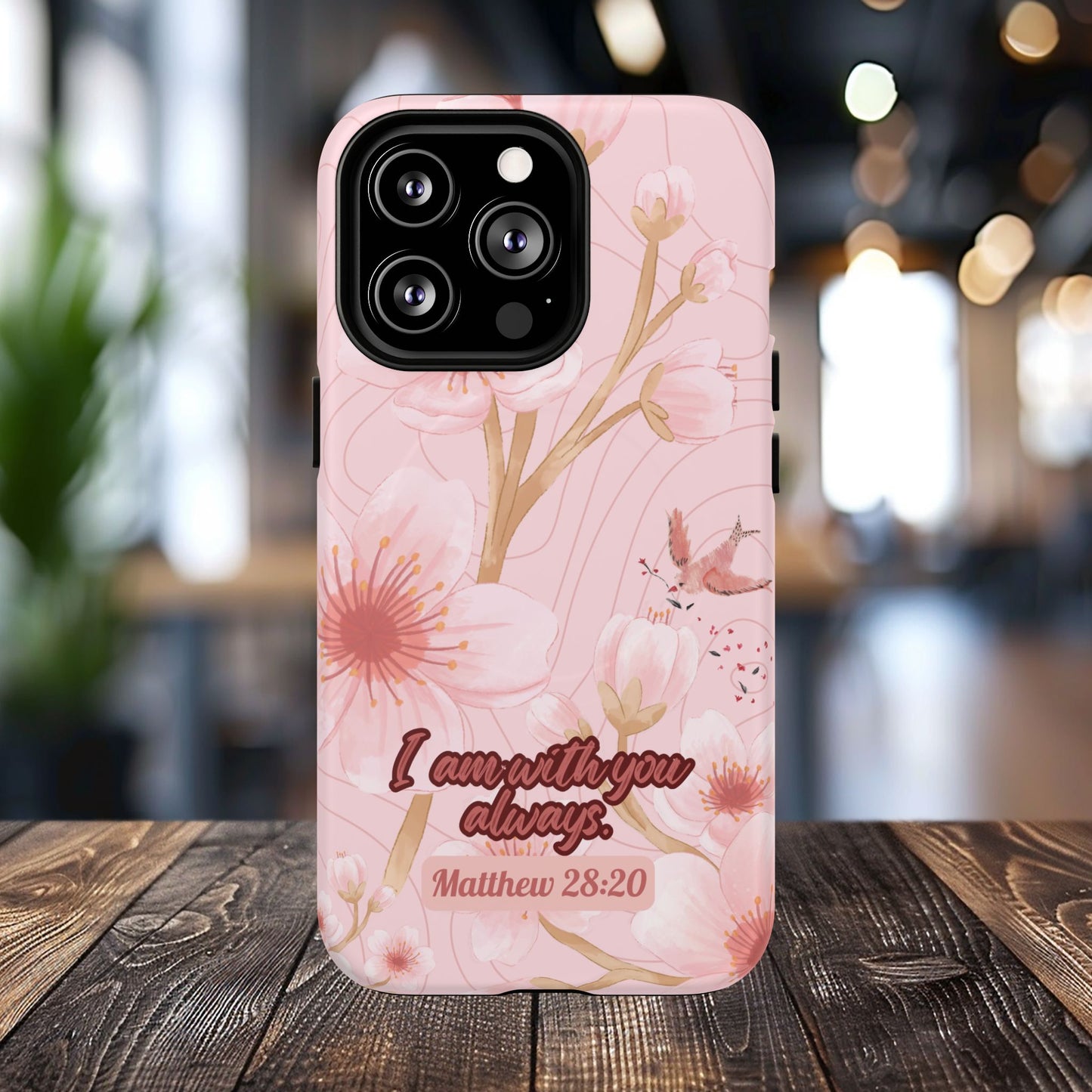 I am with You Always Matthew 28:20, Inspirational Gift, Floral Bible Verse, Magnetic Tough MagSafe® iPhone®, 13, 14, 15, 16, 17, Pro, Pro Max, Plus Cases.