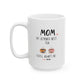 Mom, My Ultimate Best Tea You' ll Always be Funny Ceramic Mug -  Perfect Gift for Coffee Lovers