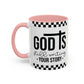 God is Still Writing My Story Accent Coffee Mug