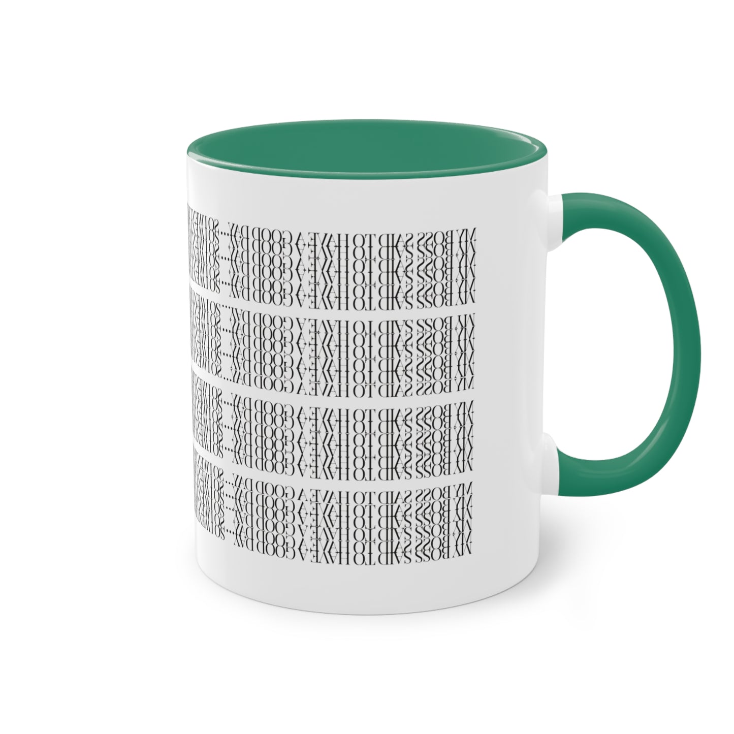 Two Tone Funny Hidden Message Mug - “My Boss said to have a good day… so I went home.”- Viral Optical Illusion Mug - Secret Sarcastic Work Message - Dishwasher Safe, Unique Gifts for Coffee Lovers, Home & Office Decor, Holiday Present.