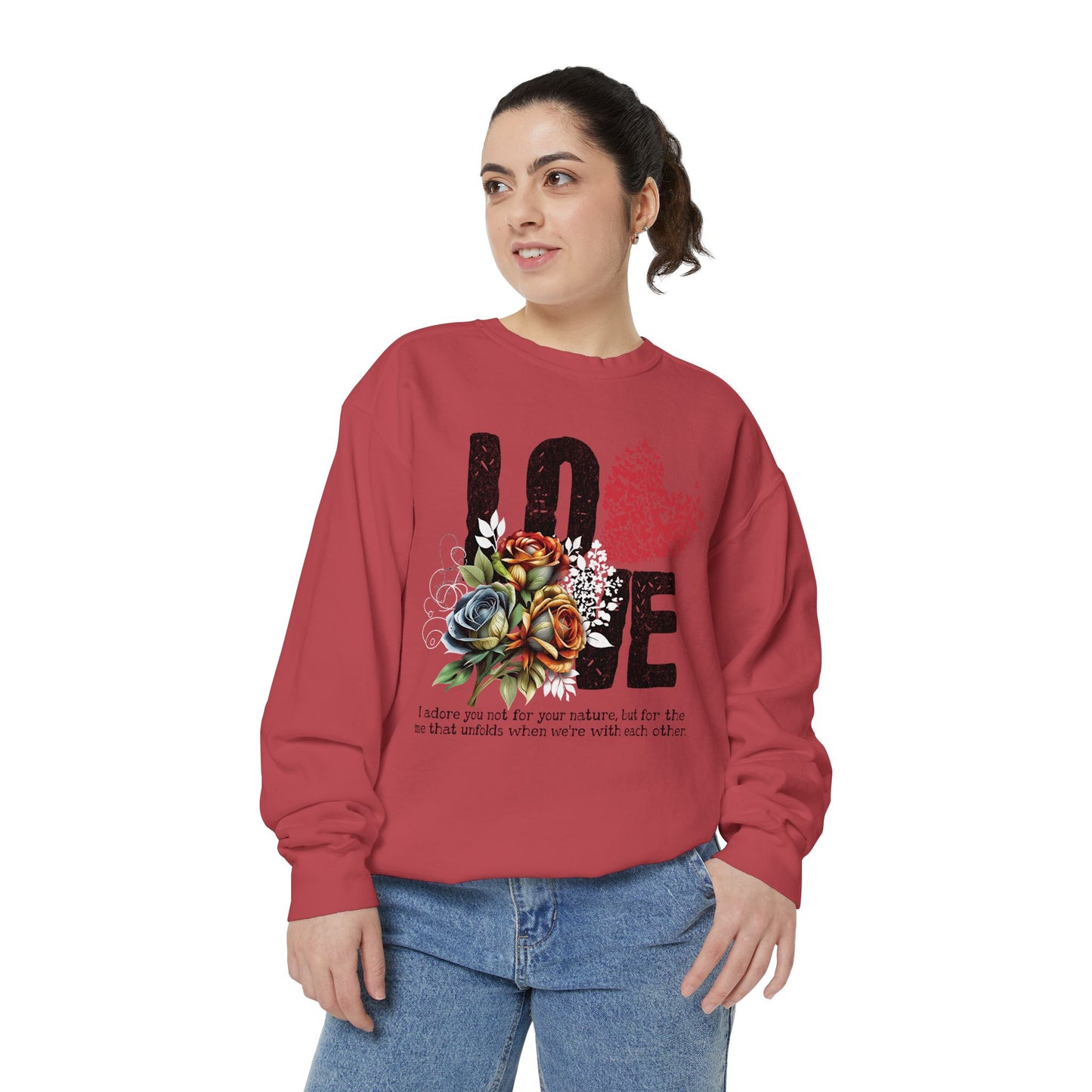LOVE always Valentines Unisex Garment-Dyed Sweatshirt