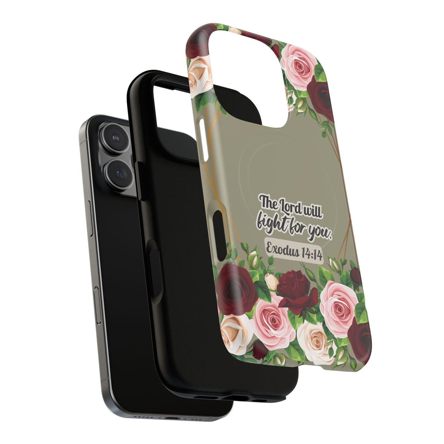 The Lord will Fight for You Exodus 14:14, Inspirational Gift, Tough iPhone Magnetic Case Scripture, Roses Bible Verse, MagSafe® iPhone® Tough Case, iPhone 14, iPhone 15, iPhone 16, Pro, Pro Max, Plus.