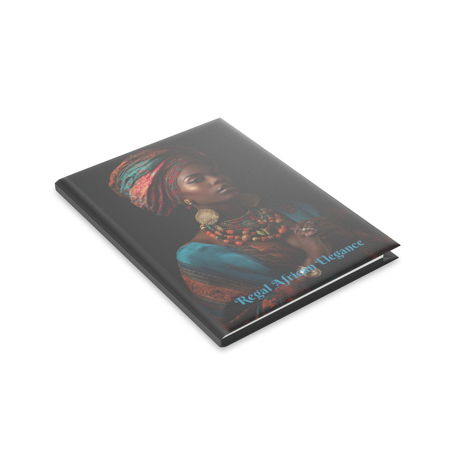 Regal African Elegance, Ethnic Beauty and Elegance Hardcover Notebook with Puffy Covers