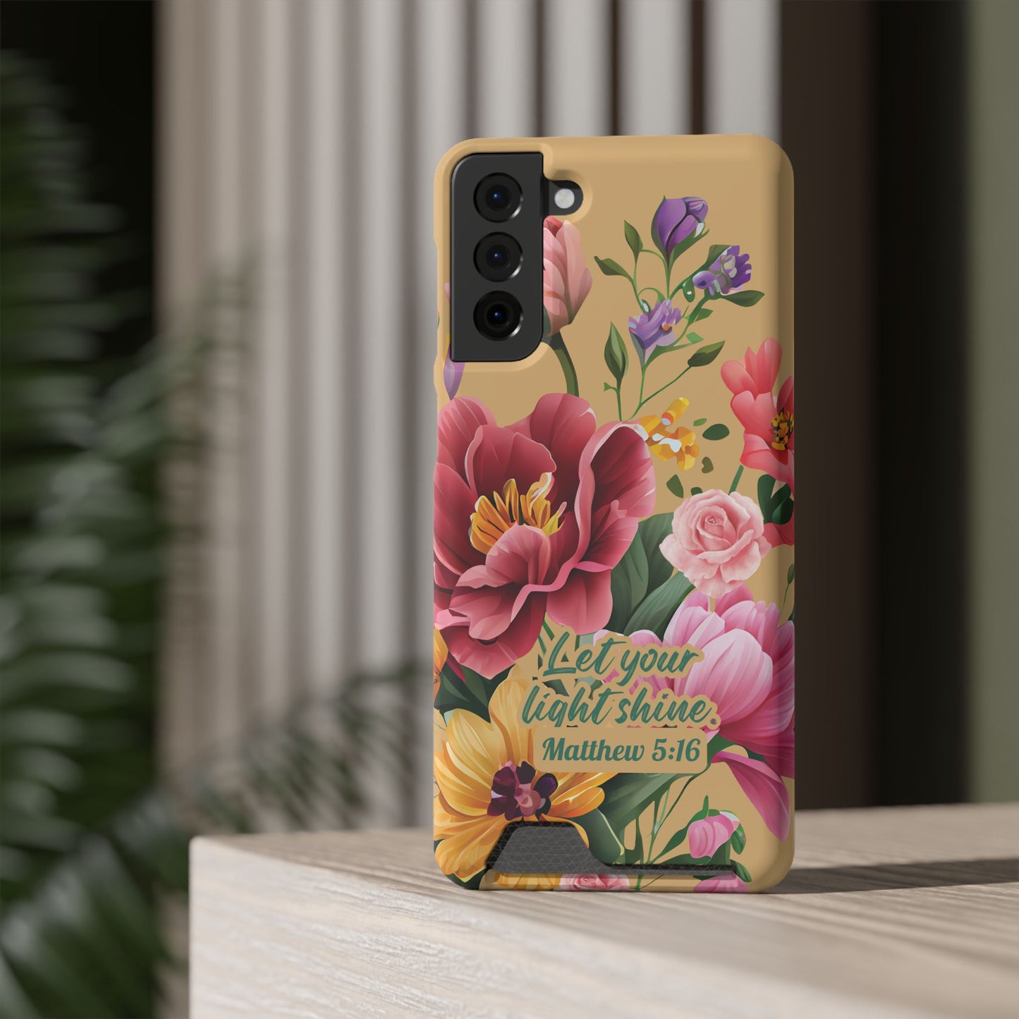 Floral Bible Verse Phone Case with Card Holder — "Let Your Light Shine" (Matthew 5:16)