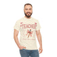 Teacher Unisex Heavy Cotton Tee