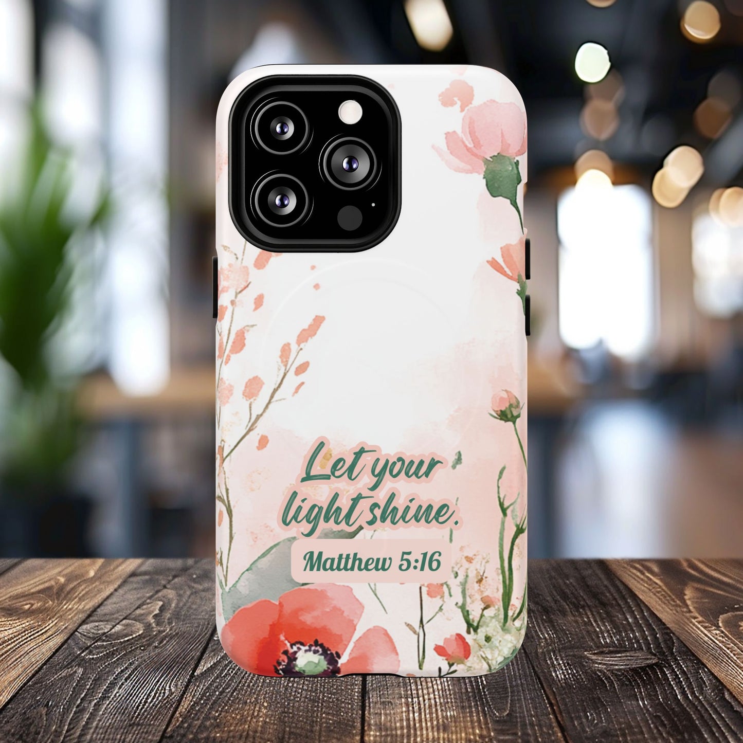 Let your Light Shine Matthew 5:16, Inspirational Gift, Tough iPhone Magnetic Case Scripture, Floral Bible Verse, MagSafe® iPhone® Tough Case, iPhone 14, iPhone 15, iPhone 16, Pro, Pro Max, Plus.