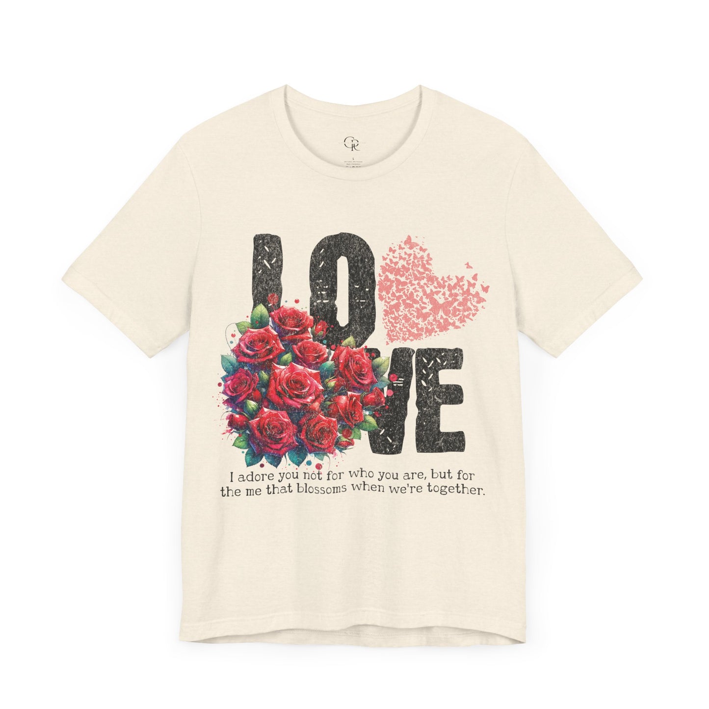 Love Always Unisex Jersey Short Sleeve Bella Canvas Tee