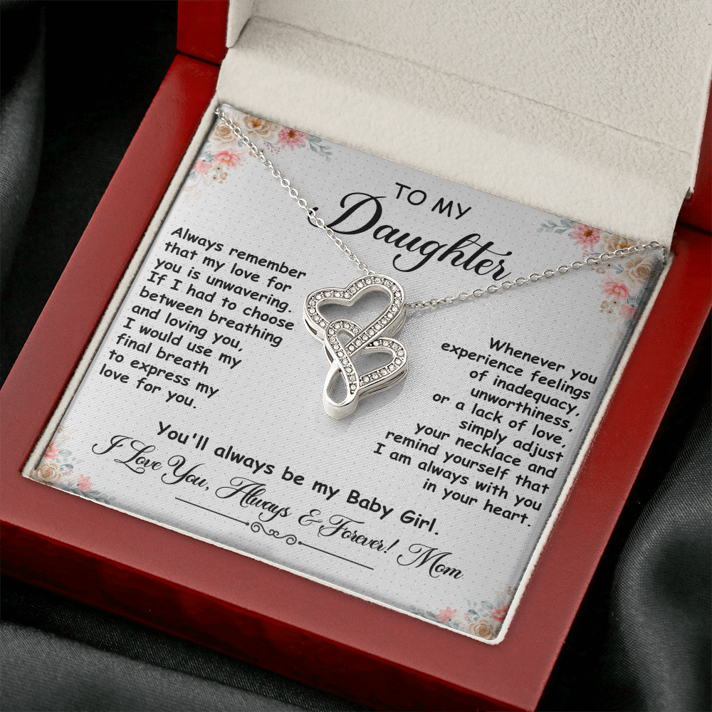 To My Daughter, Heart to Heart  Necklace- a Birthday Gift for a Daughter.