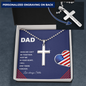DAD Engraved Personalized Stainless Steel Cross Necklace- a Gift for Father/Sons.