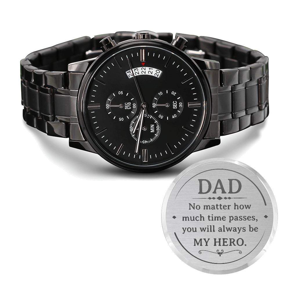DAD MY HERO Engraved Message Black Chronograph Watch a Gift for Dad/Father.