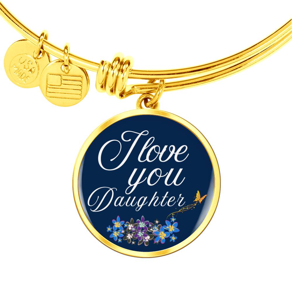 Personalized ''I Love You Daughter'' Circle Engraving Bangle- a Gift for Daughter/Sister/Mother.