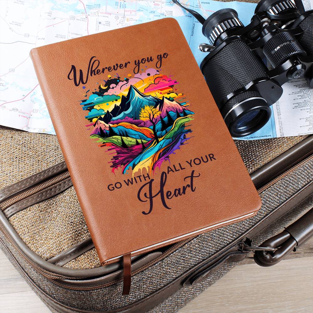 Wherever You Go Graphic Leather Journal- A Gift for Sons/Mothers/Fathers/Daughters.