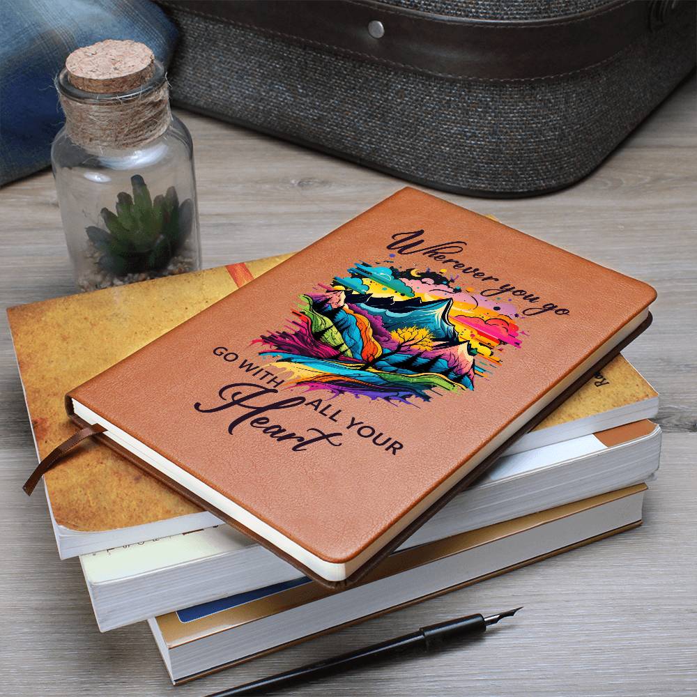 Wherever You Go Graphic Leather Journal- A Gift for Sons/Mothers/Fathers/Daughters.