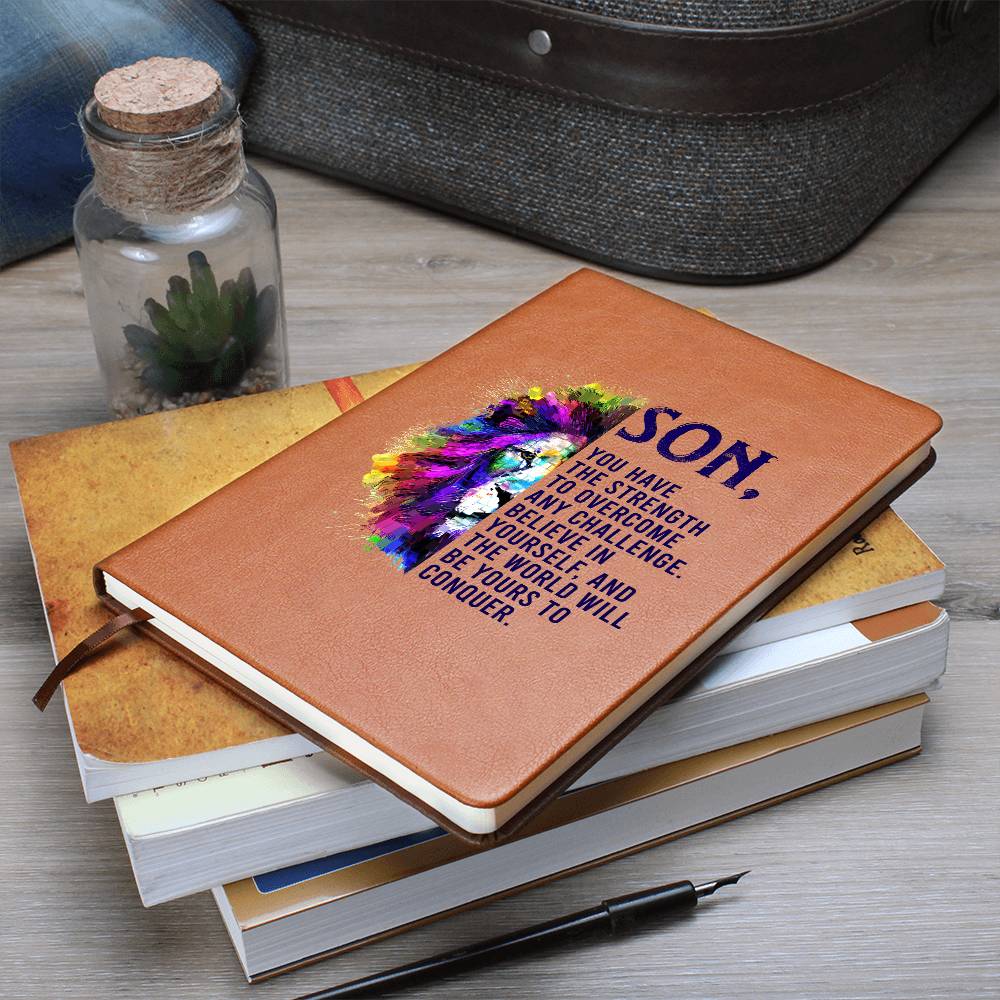 Son, You have the Strength Graphic Leather Journal- Gift for Sons/Fathers.