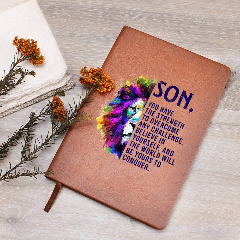 Son, You have the Strength Graphic Leather Journal- Gift for Sons/Fathers.