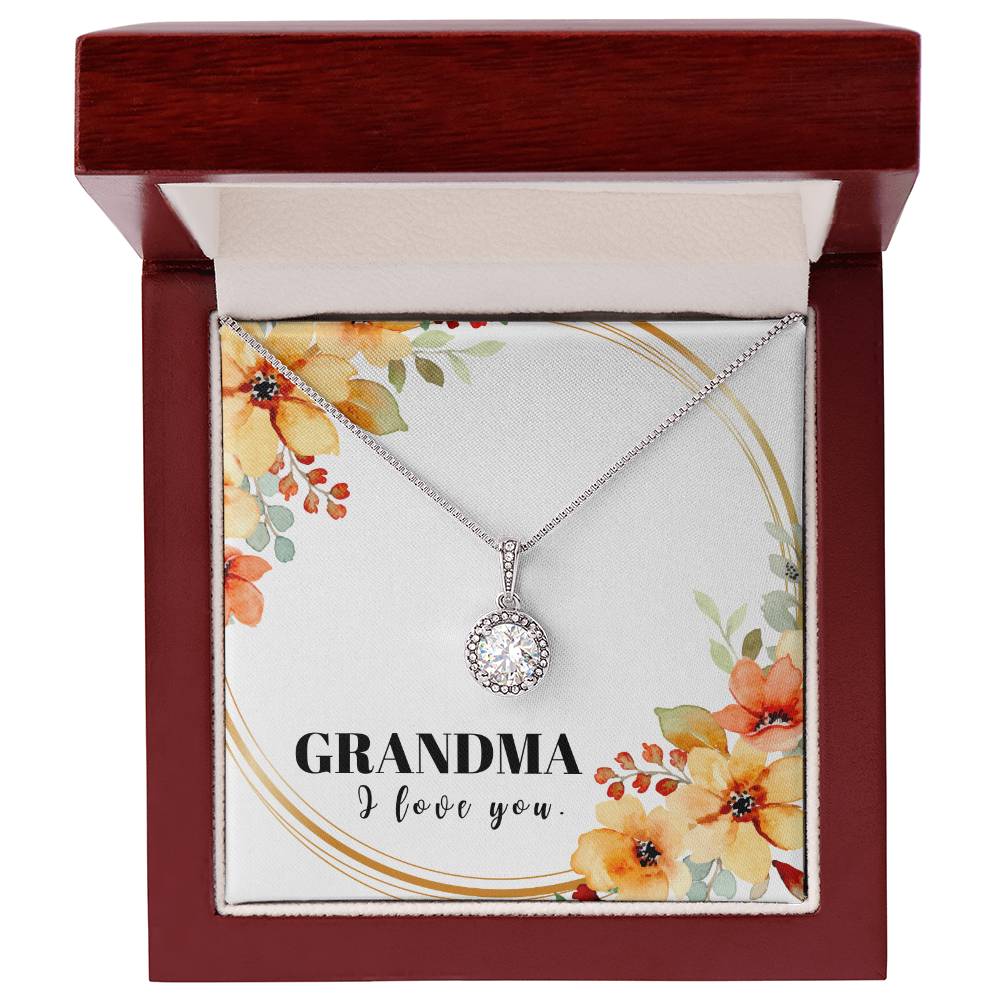 Grandma, I  LOVE YOU