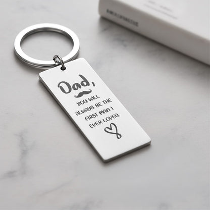 Personalized DAD The first man I love Engraved Rectangle Keychain- a Gift for Fathers/Dad.