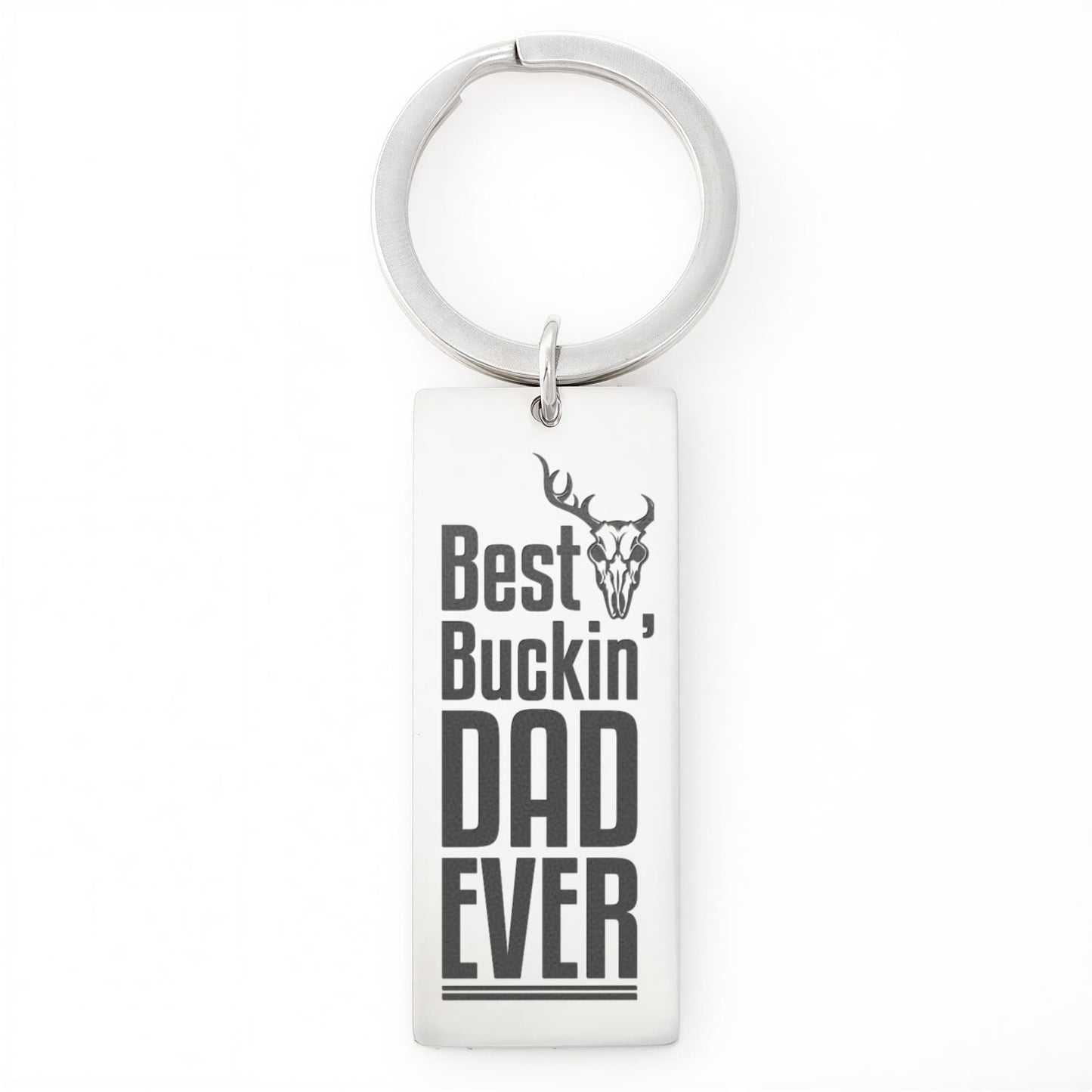 Best Buckin' Dad Ever- a Gift for Dad/Father.