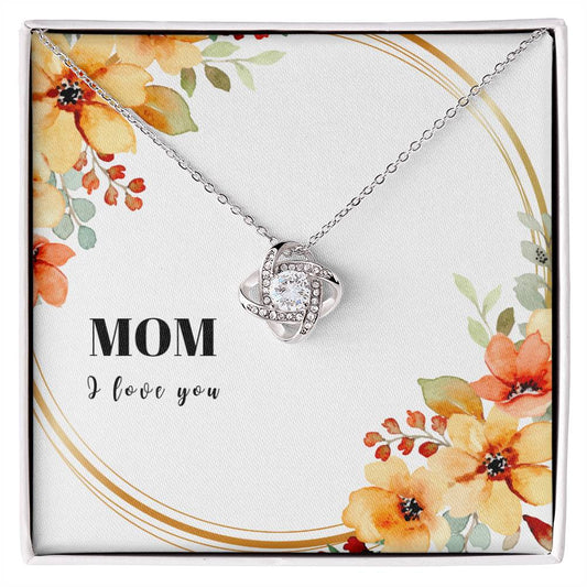 Mom - I LOVE YOU