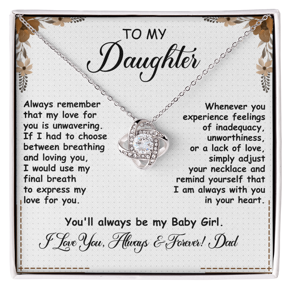 To My Daughter, Love Knot Necklace- a Anniversary Gift/ Birthday Gift for a Daughter.