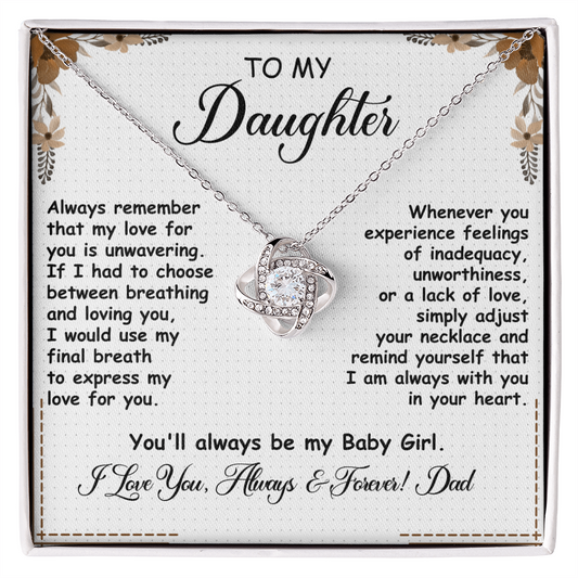 To My Daughter, Love Knot Necklace- a Anniversary Gift/ Birthday Gift for a Daughter.