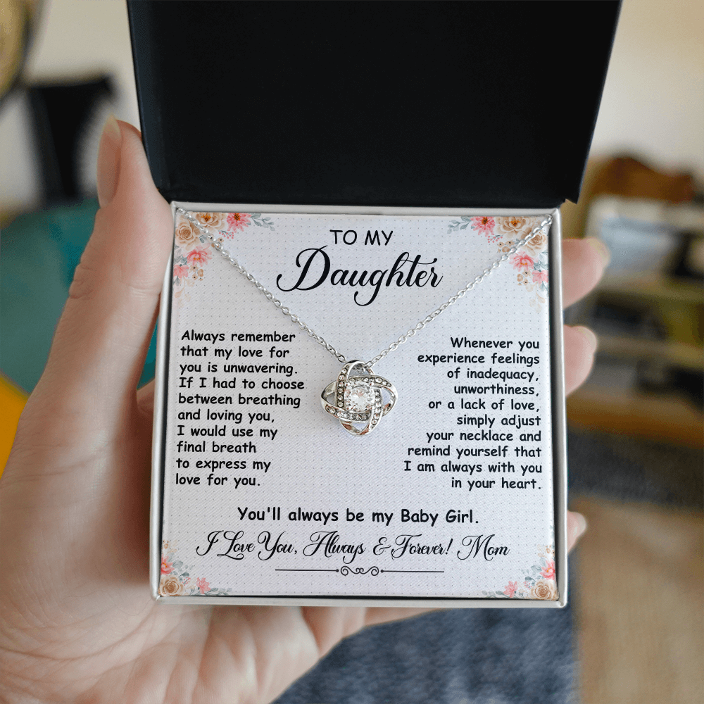 To My Daughter, Love Knot Necklace- a Anniversary Gift/ Birthday Gift for a Daughter.