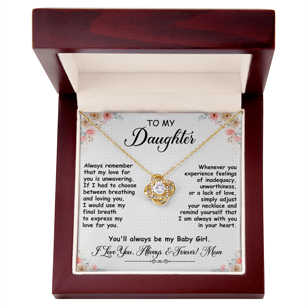 To My Daughter, Love Knot Necklace- a Anniversary Gift/ Birthday Gift for a Daughter.