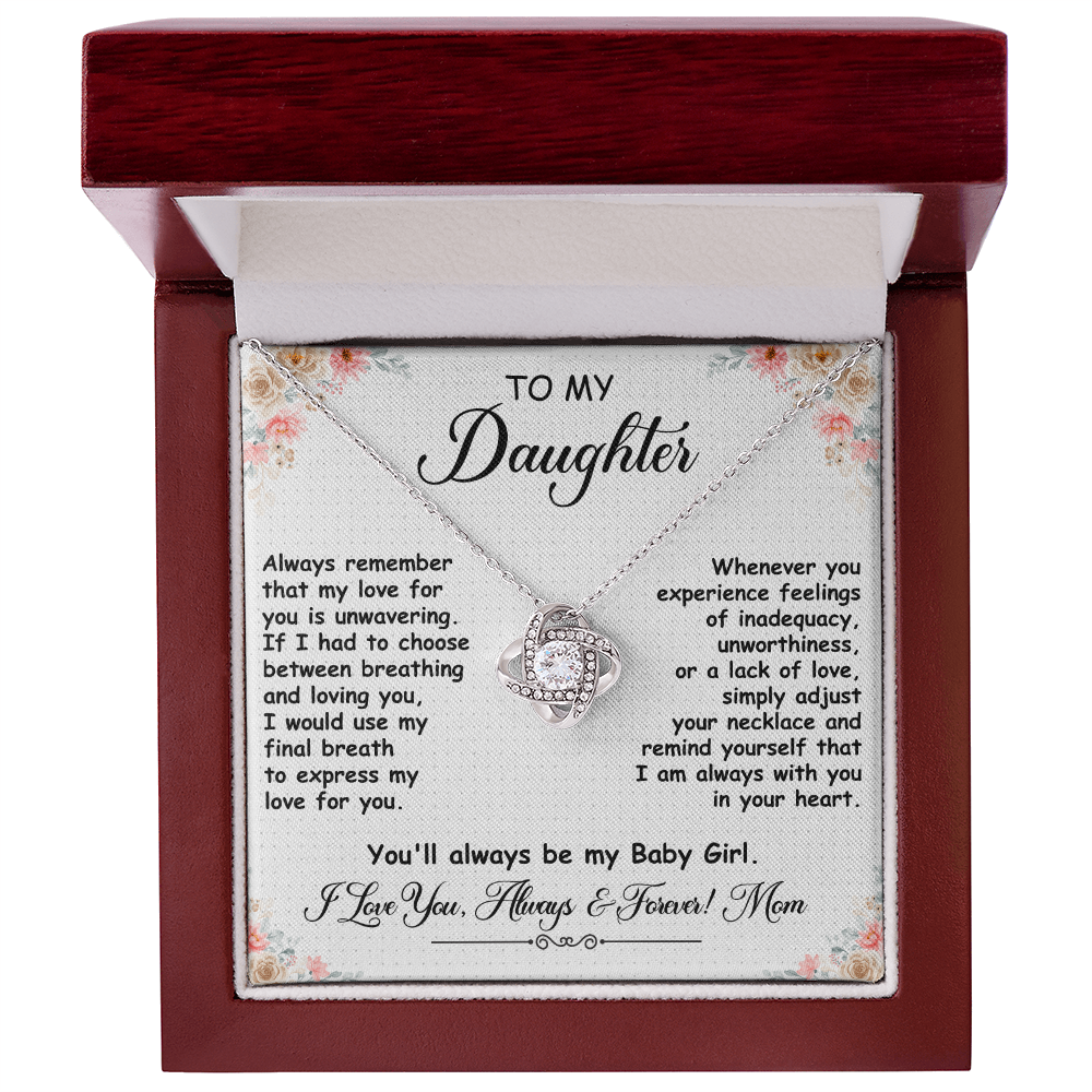 To My Daughter, Love Knot Necklace- a Anniversary Gift/ Birthday Gift for a Daughter.