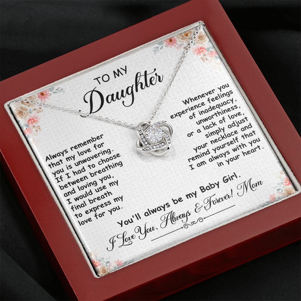 To My Daughter, Love Knot Necklace- a Anniversary Gift/ Birthday Gift for a Daughter.