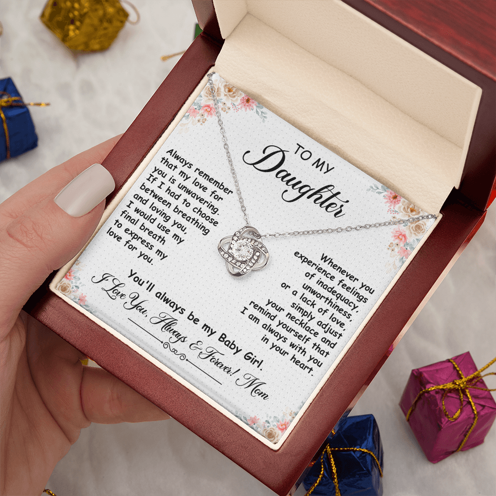 To My Daughter, Love Knot Necklace- a Anniversary Gift/ Birthday Gift for a Daughter.