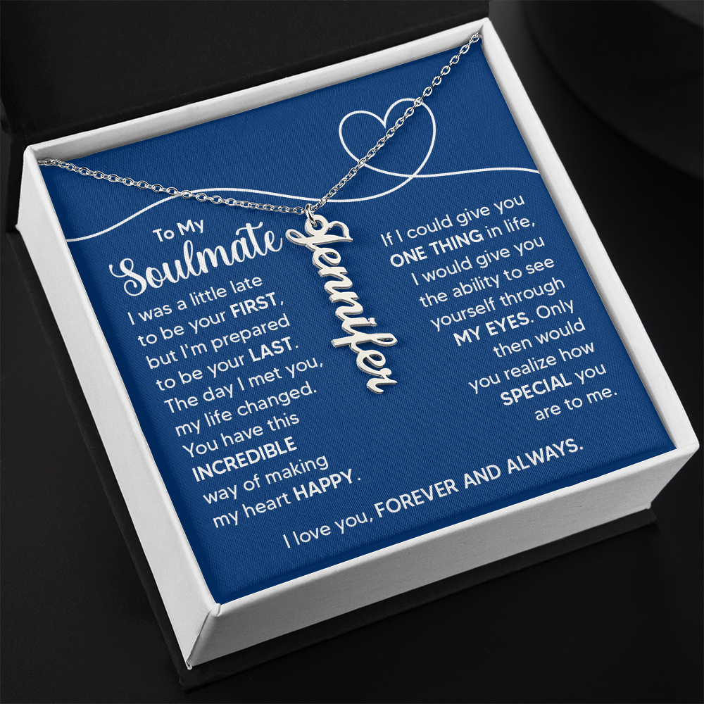 Personalized Vertical Soulmate Name Necklace- a Gift for a Soulmate.