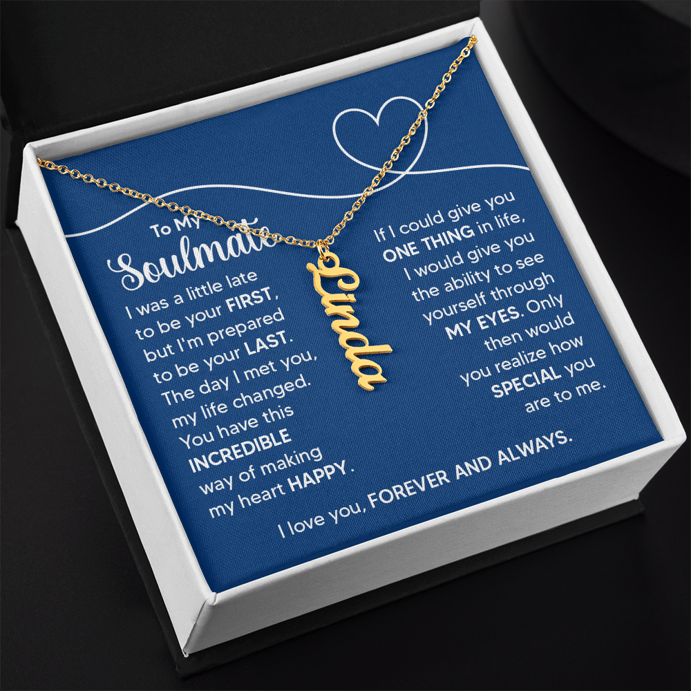 Personalized Vertical Soulmate Name Necklace- a Gift for a Soulmate.
