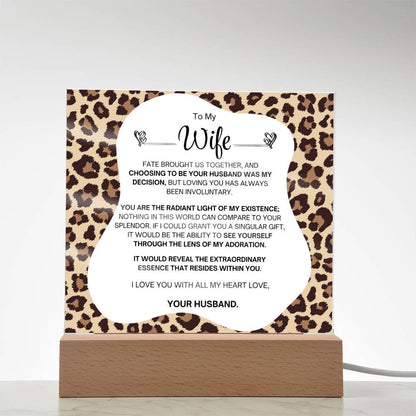 To My Wife- Acrylic Plaque- A Gift for your Wife/Soulmate.