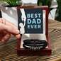 Best DAD Ever- ''Love You Forever'' Bracelet gift for Husbands/Sons/Grandfathers/Fathers.