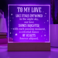 To My Love Engraved Acrylic LED Base Square Plaque- a Gift for a Husband/Wife/Soulmate/Girlfriend/Boyfriend.